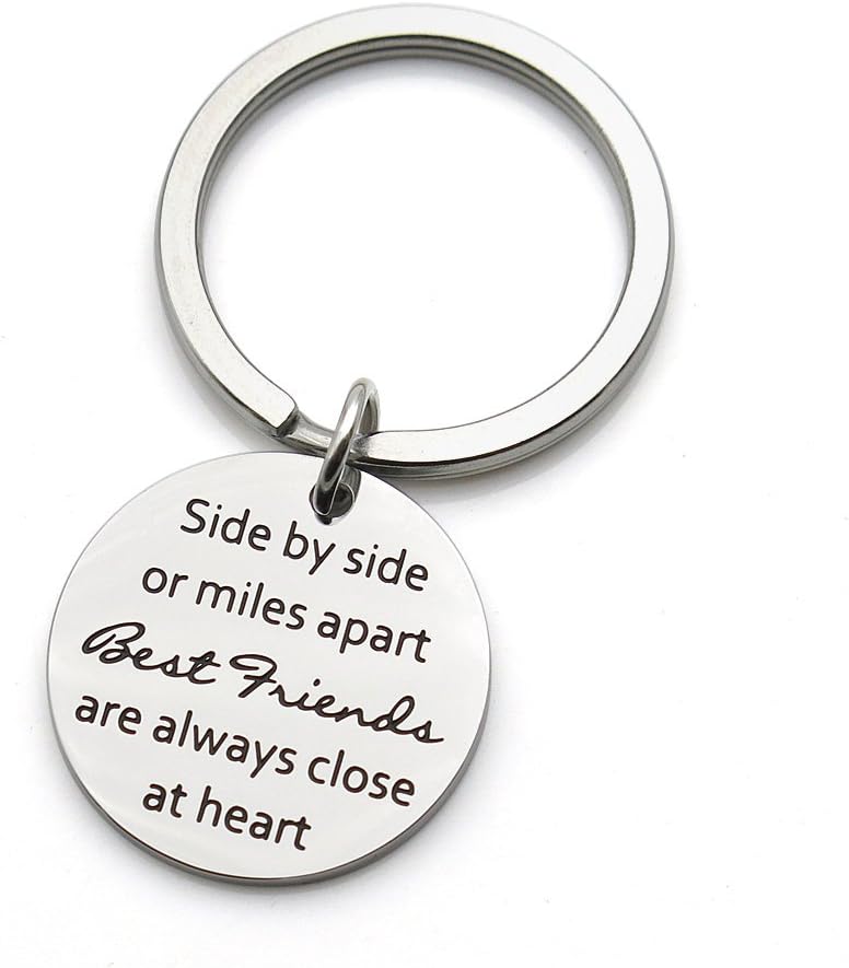 Best Friends Keychain Side by Side Or Miles Apart Best Friends Close at Heart Friendship Gifts Stainless Steel Keychain Key Ring