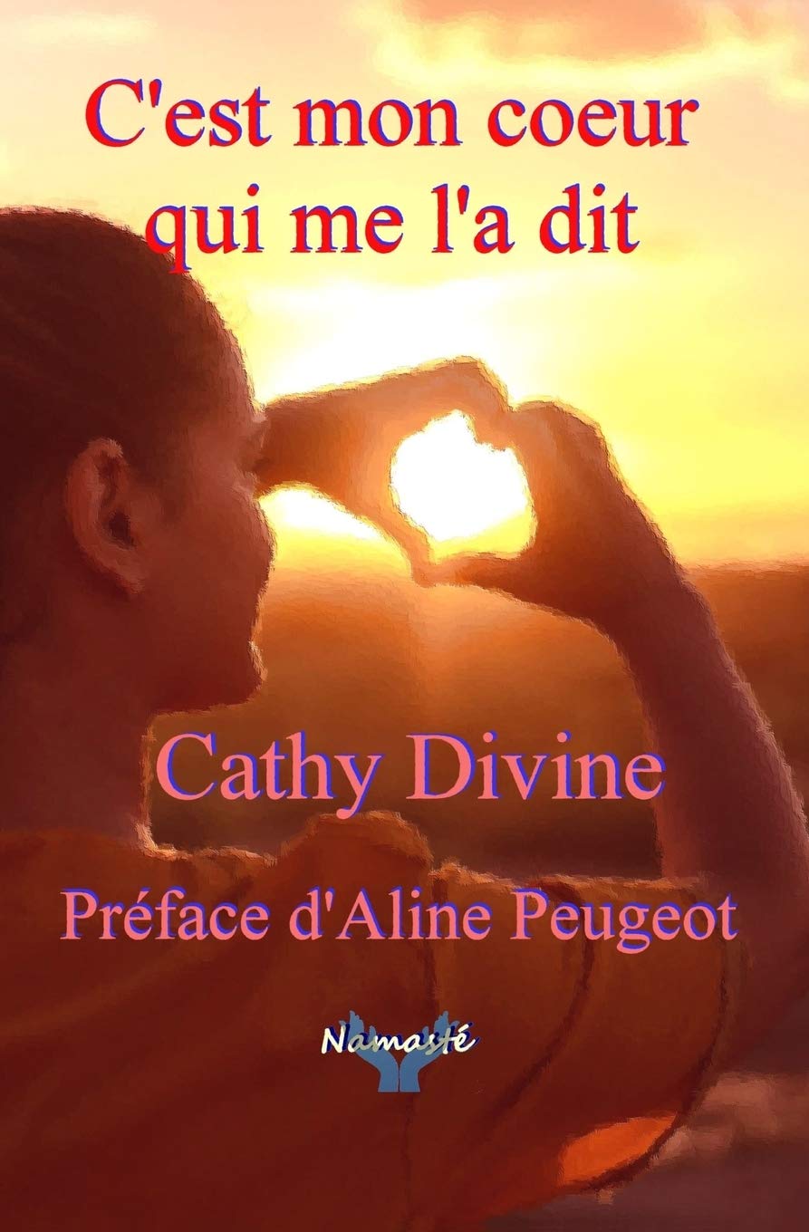 C Est Mon Coeur Qui Me L A Dit French Edition Divine Cathy Girou Edmond Peugeot Aline Amazon Com Books