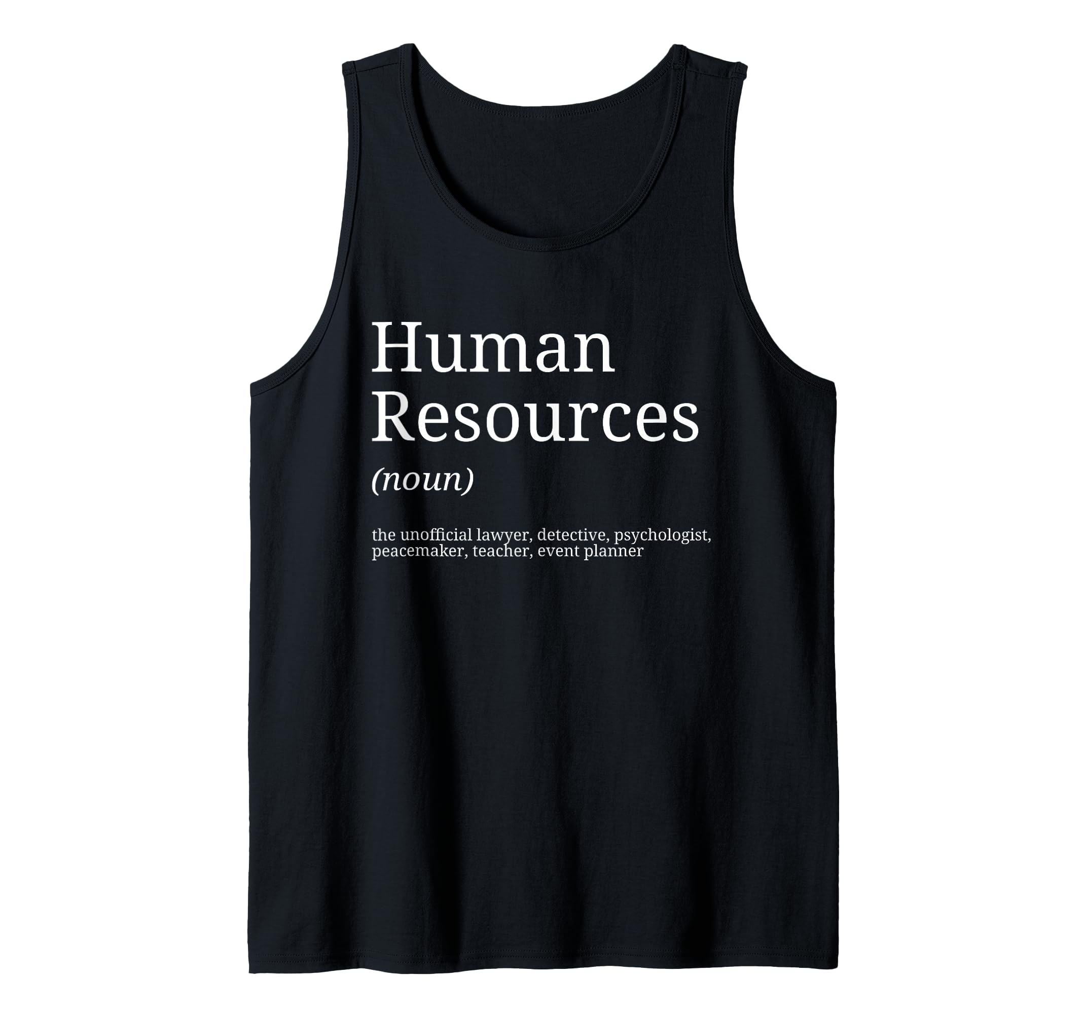 Human Resources Funny Definition Human Resources Tank Top