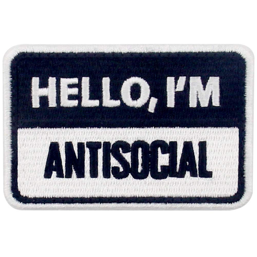 Hello I'm Antisocial Patch Embroidered Morale Applique Fastener Hook & Loop Emblem