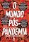 Livro O mundo pós-pandemia