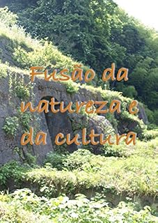 Livro Fusão da natureza e da cultura