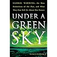 Under a Green Sky: Global Warming, the Mass Extinctions of the Past, and What They Can Tell Us About Our Future