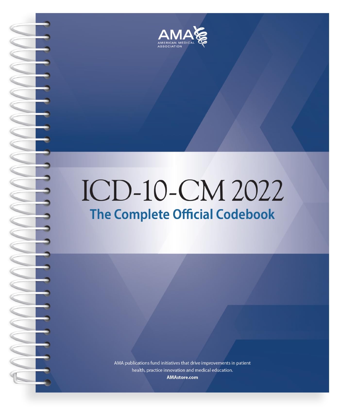 ICD-10-CM 2022: The Complete Official Codebook With