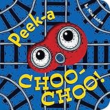Peek-a Choo-Choo!