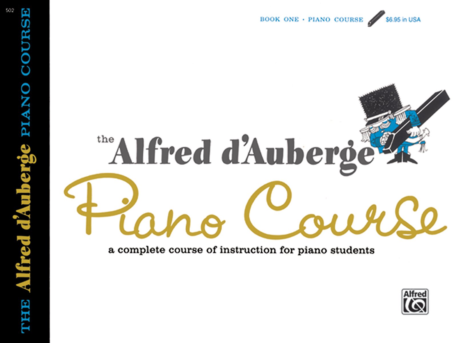Alfred D'Auberge Piano Course Lesson Book, Bk 1 (9780739009987)