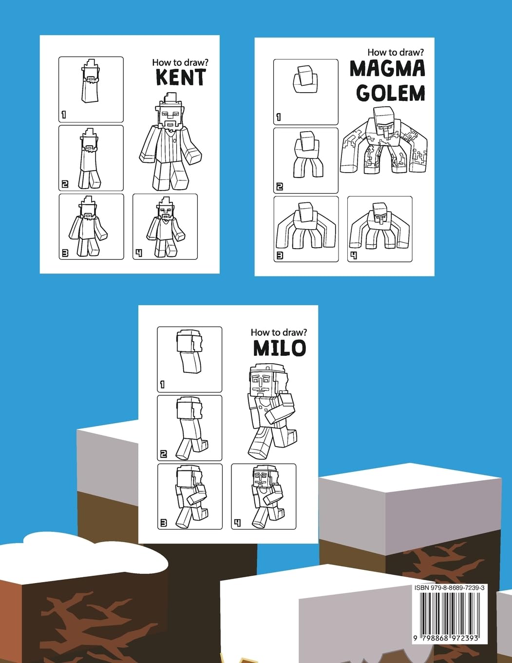 How to Draw Book For Minecrafters 2: Step-by-Step Drawing Your Favorite Story Mode Characters (Unofficial Minecraft Activity Book for Kids) How to Draw Book For Minecrafters 2: Step-by-Step Drawing Your Favorite Story Mode Characters (Unofficial Minecraft Activity Book for Kids) Paperback