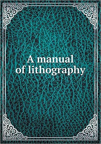 A manual of lithography