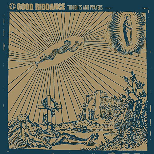Album Art for Thoughts and Prayers by Good Riddance