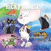 Ricky Mouse: The Epic Cheese Adventure