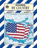 My Country Thematic Unit (Thematic Unit (Teacher Created Materials))
