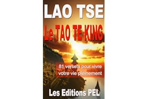 Le Tao Te King (Lao-Tse t. 1) (French Edition)