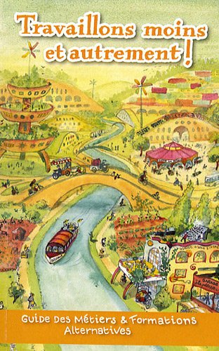 Travaillons moins & autrement !