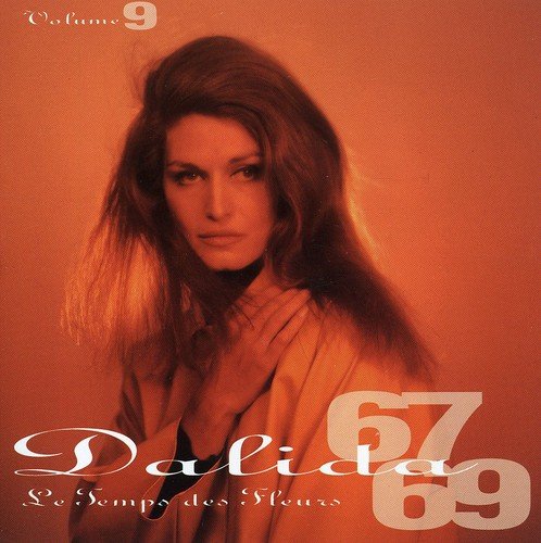 Dalida - Le temps des fleurs - Zortam Music