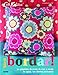 ¡Bordar!: 30 proyectos de punto de cruz y encaje de aguja, con diseños exclusivos (Cath Kidston) ( by 
