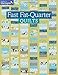 Fast Fat-Quarter Quilts (Make It Martingale) by That Patchwork Place
