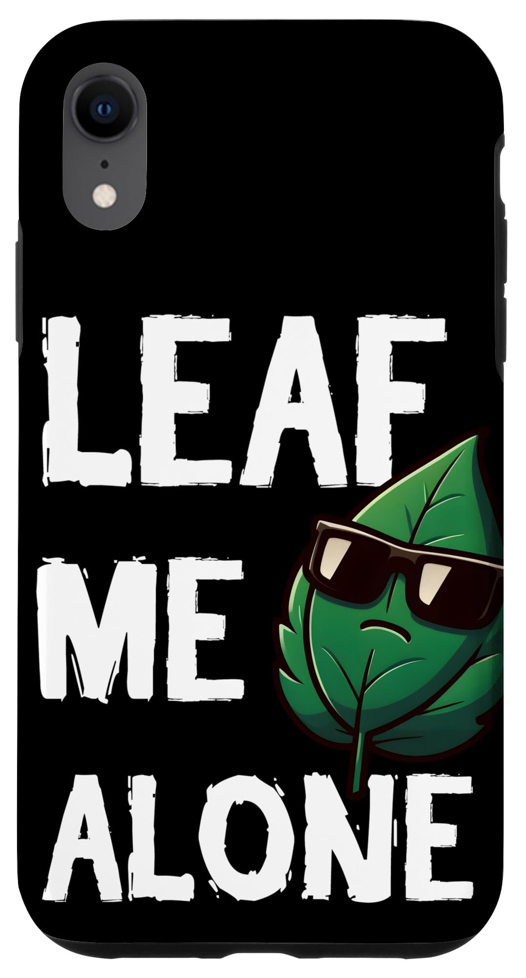 iPhone XR Leaf Me Alone! Grumpy Leaf Pun Fall Lover Gardener Aloe Vera Case