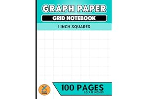 Graph Paper Grid Notebook: For Students | 1 Inch Squares | 100 Pages | Large - 8.5 x 11 Inches