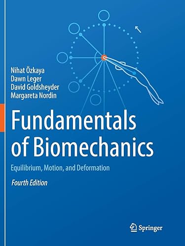 Download Fundamentals of Biomechanics: Equilibrium, Motion, and Deformation PDF