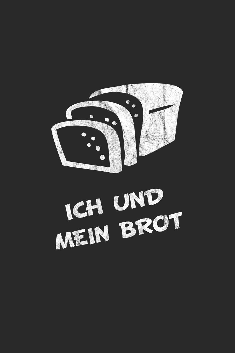 Ich Und Mein Brot Notizbuch Geschenk Idee Karo A5 120