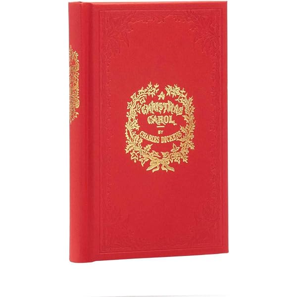 A Christmas Carol: A Facsimile of the Original 1843 Edition in