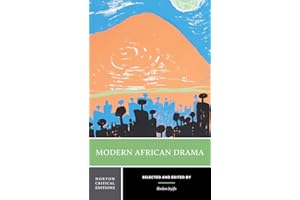 Modern African Drama: A Norton Critical Edition
