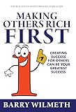 Making Others Rich First: The Real Estate Investors