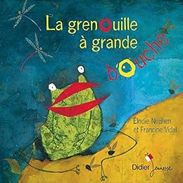 La  grenouille à grande bouche