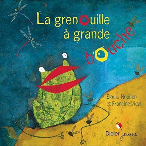La  grenouille à grande bouche