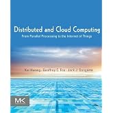 Distributed and Cloud Computing: From Parallel Processing to the Internet of Things