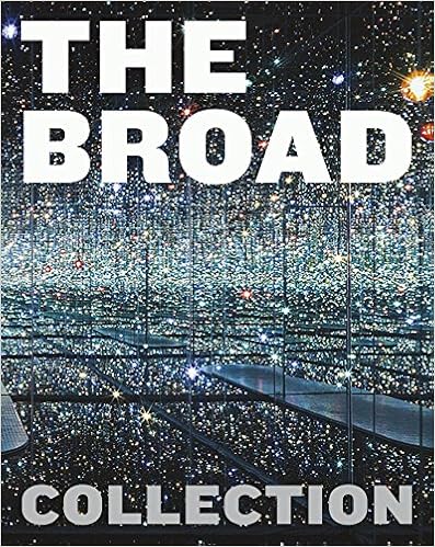 The Broad Collection, by Joanne Heyler The Broad Collection, by Joanne Heyler