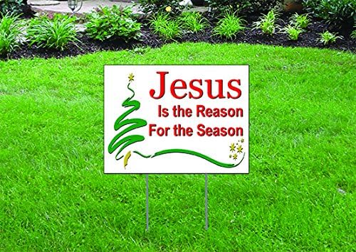 Jesus is the Reason for the Season - 16" x 12" Yard/Home Sign with Stake - Single Sided - FAST DELIVERY!