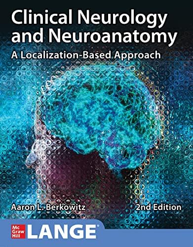 Clinical Neuroanatomy, Twentyninth Edition: 9781260452358