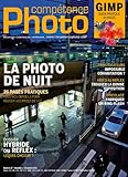 Compétence Photo, N° 37 : La photo de nuit by 