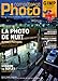 Compétence Photo, N° 37 : La photo de nuit by 