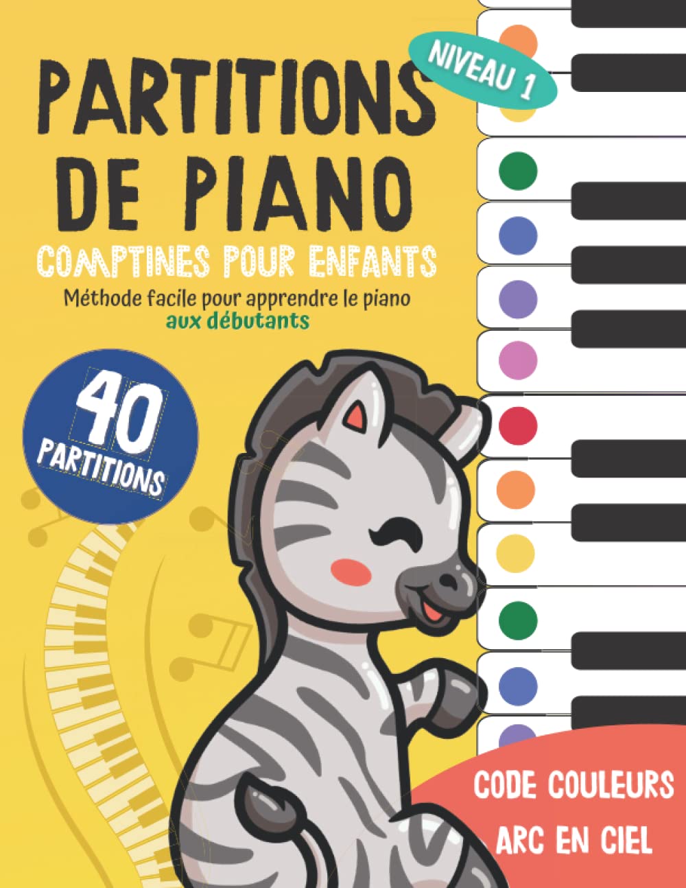 40 Partitions de piano Comptines pour enfants Méthode facile pour