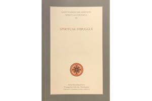 Spiritual Counsels Iii: Spiritual Struggle
