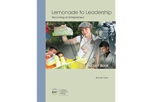Lemonade to Leadership [Student Book]: Becoming an Entrepreneur