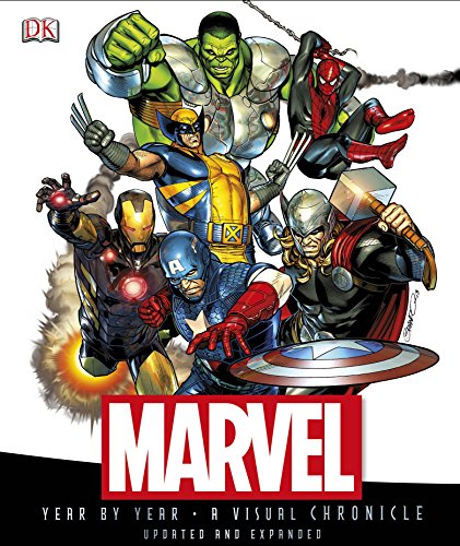 Marvel Year by Year a Visual Chronicle by DK