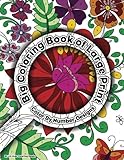 Big Coloring Book of Large Print Color By Number Designs (Premium Adult Coloring Books) (Volume 18)