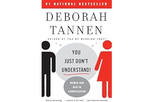 You Just Don't Understand: Women and Men in Conversation