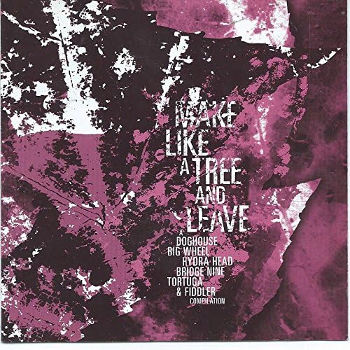 Make Like a Tree and Leave