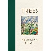 Trees: An Anthology of Writings and Paintings