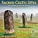 Sacred Celtic Sites 2019 Wall Calendar: And Other Places of Power in Britain and Ireland by Mara Freeman, Amber Lotus Publishing