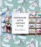 Home Made Gifts Vintage Style by