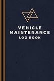Vehicle Maintenance Log Book: Track
