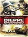WWII Top Secret: Dieppe Uncovered