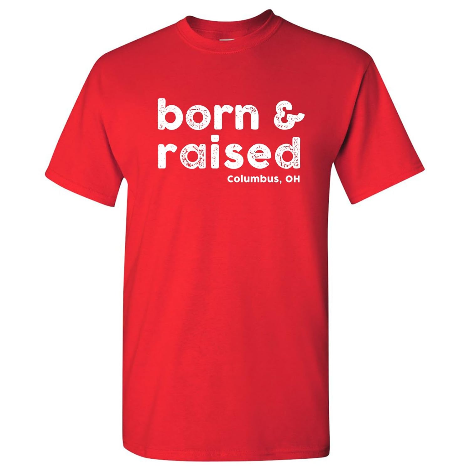 Born And Raised Hometown Basic T Shirt 2673 Jznovelty
