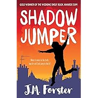Shadow Jumper: A mystery adventure book for children and teens aged 10-14 (A Shadow Jumper Mystery Adventure)