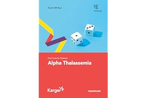Fast Facts for Patients: Alpha Thalassemia